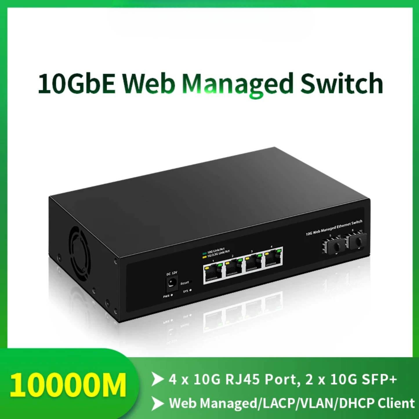 Smart Managed 10G Ethernet Switch 4 Port for Home Labs