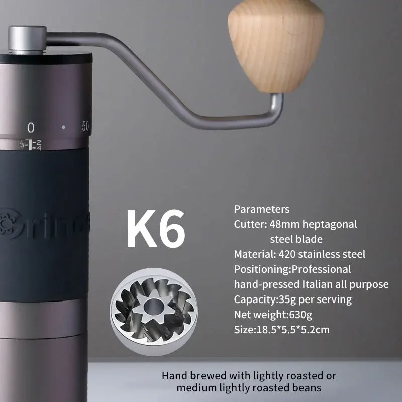 K6 Manual Coffee Grinder with 48mm Stainless Steel Burrs