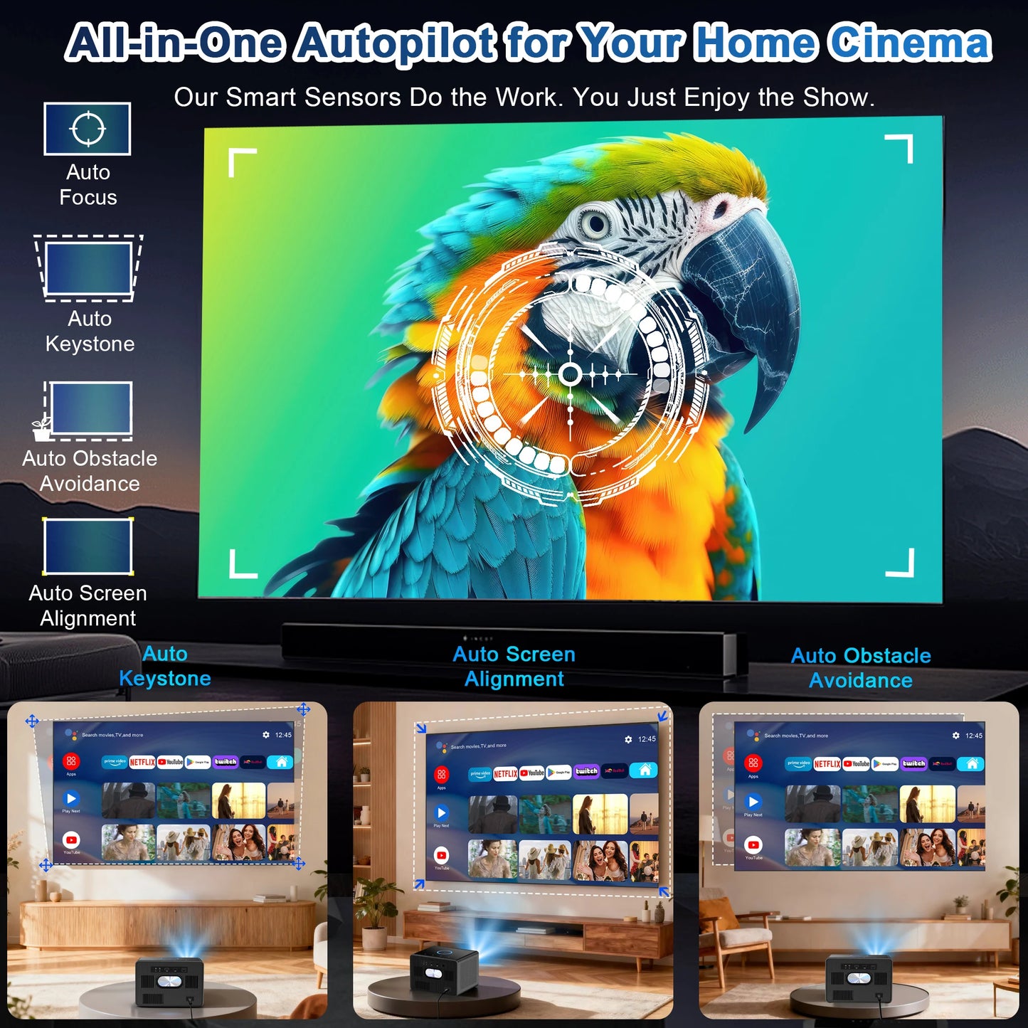 Smart Home Theater Projector 4K AutoFocus Netflix Ready